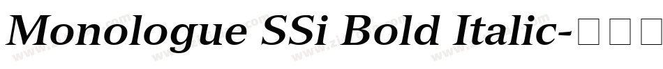 Monologue SSi Bold Italic字体转换